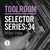 Toolroom Selector Series: 34 Mike Vale album lyrics, reviews, download