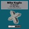 On My Way (feat. Beatrice) - Mike Koglin lyrics