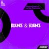 Bounce & Bounce - Single