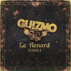 Renard Tome 1 - Single - Guizmo Renard Tome 1 - Single - Guizmo