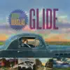 Stream & download Glide