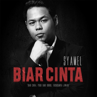 Biar Cinta Syamel Shazam