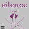 Silence (feat. Eazy Double O) - Mo ED lyrics