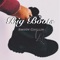Big Boots - Smoov Chillin lyrics