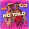 No Talo (feat. Lexa) - Rennan da Penha lyrics
