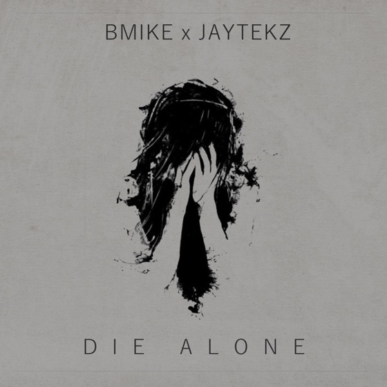 Cover artwork for Die Alone (feat. JayteKz)