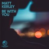 Be with You - Single