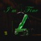 I'm Fine - Cat Cayenne lyrics