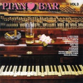 Piano-Bar Vol. 3 : The Most Beautiful Themes / Les Plus Beaux Thèmes artwork