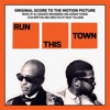 Run This Town (Original Score to the Motion Picture) artwork