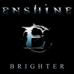 Brighter - Single by Enshine album reviews, ratings, credits