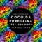 Coco da Purpurina (feat. Ana Bispo) - Another Magic & DJ FlavYa lyrics