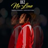 No Love - Single