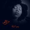 Tell Me - Single