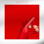 Anika - Never Coming Back