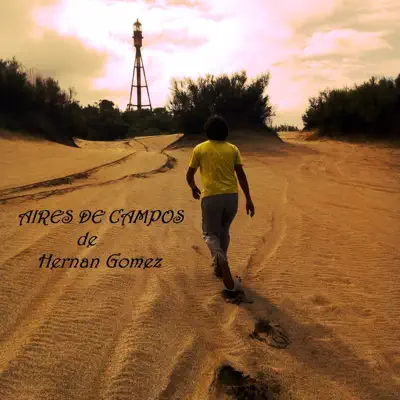 Aires De Campos - EP - Hernán Gómez