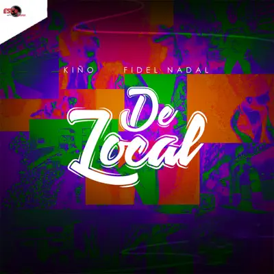 De Local - Single - Fidel Nadal