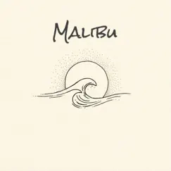 Malibu Song Lyrics