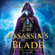 Sarah J. Maas - The Assassin's Blade: The Throne of Glass Novellas (Unabridged)