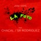 La Foto (feat. Chacal & Sr. Rodriguez) - Jose Yamil lyrics