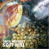 Smith Westerns - Glossed
