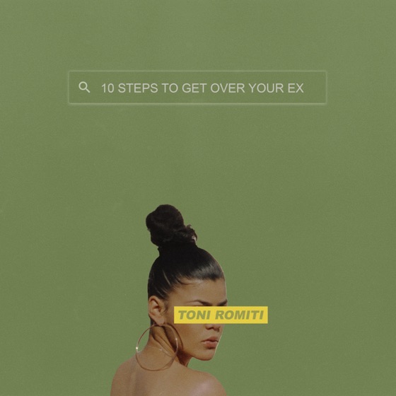 Cover artwork for 10 Steps to Get over Your Ex