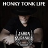 Honky Tonk Life