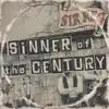 Sinner of the Century - Single album lyrics, reviews, download