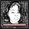 Say Her Name (feat. B Simm, Hurra Season & Taya Envy) - Single album lyrics, reviews, download