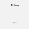 Nothing - Single