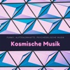 Kosmische Musik – Eine große Auswahl an funky, alptraumhafter, psychedelischer Musik