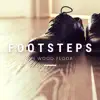 Footsteps on Wood Floor Sound Effects - Single album lyrics, reviews, download