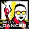 Belly Dancer - LifeofSwae lyrics