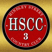 Hindley Street Country Club - Ain't No Stoppin' us Now