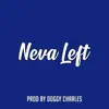 Neva Left - Single album lyrics, reviews, download