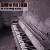 Champion Jack Dupree - Weed Head Woman