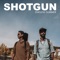 Shotgun - Single ジャケット写真