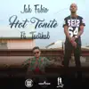 Hot Tonite (feat. Tactikal) - Single album lyrics, reviews, download