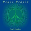 Louis Landon - Peace Prayer