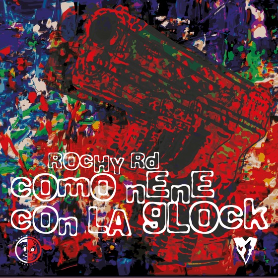 Cover artwork for Como Nene Con la Glock