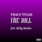 The Bill (feat. Ricky Ruckus) - Tracy Tyler lyrics