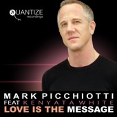 Love Is the Message (feat. Kenyata White) [Mark!'s Piano Clubstrumental] artwork