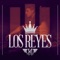 Los Reyes - DJ Cesar K-OSO lyrics