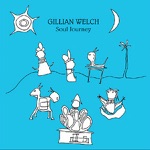 Gillian Welch - Wayside / Back In Time