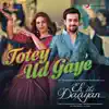 Stream & download Totey Ud Gaye (From "Ek Thi Daayan") - Single