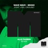 Broke (feat. Joel Crouse) [Alle Farben Remix] - Single