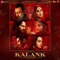 Arijit Singh & Shilpa Rao - Kalank (Bonus Track) artwork