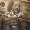 Ropa Cara (Remix) song lyrics