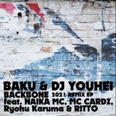 BACKBONE 2021 REMIX EP (feat. NAIKA MC, MC Cardz, Ryofu Karuma & RITTO) artwork