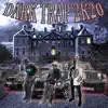 Dark Trap 2k20 (feat. Yung Mojo & Tony Seltzer) - Single album lyrics, reviews, download